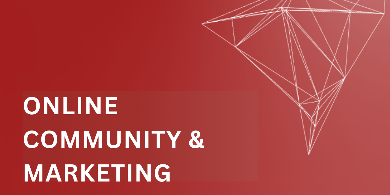 Online Community and Marketing