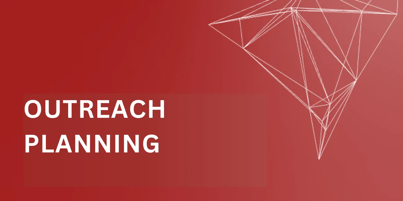 Outreach Planning