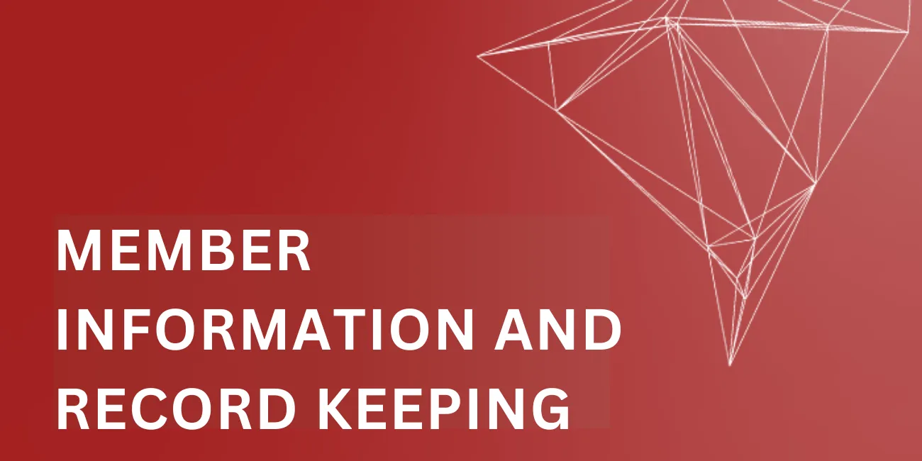 Member Information and Record Keeping
